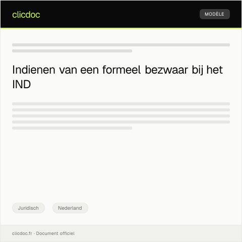 Documentvoorvertoning: Formeel bezwaar tegen besluit van IND — Juridisch, Nederland