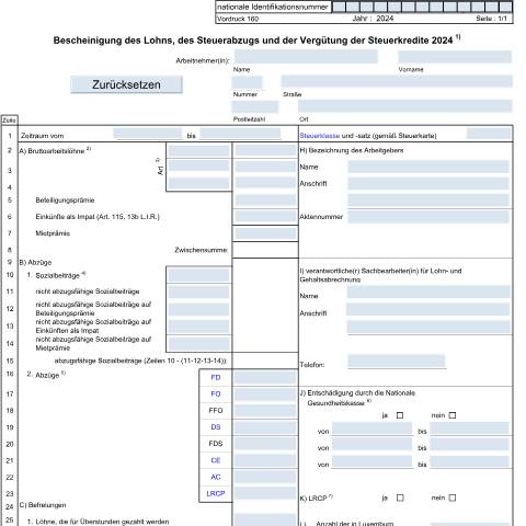 Aperçu du document Der Arbeitgeber kann den Vordruck 160 als Muster nutzen zur Austellung an den Arbeitnehmer einer Bescheinigung des Lohns, des Steuerabzugs und der Vergütung der Steuerkredite. Arbeitgeber müssen die Lohnauszüge elektronisch der Steuerverwaltung übermitteln . Zusätzliche Informationen finde Sie in de — Formulaires fiscaux, Luxembourg (CERFA n°160 D)