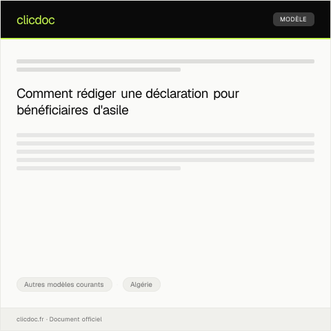 Aperçu du document Formulaire de déclaration pour bénéficiaires d'asile — Autres modèles courants, Algérie
