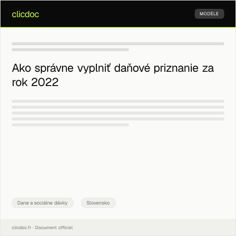 Document preview: Formulár na daňové priznanie k dani z príjmov fyzických osôb za kalendárny rok 2022 — Dane a sociálne dávky, Slovensko