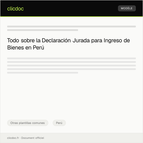 Vista previa del documento Formulario de declaración jurada para ingreso de bienes — Otras plantillas comunes, Perú
