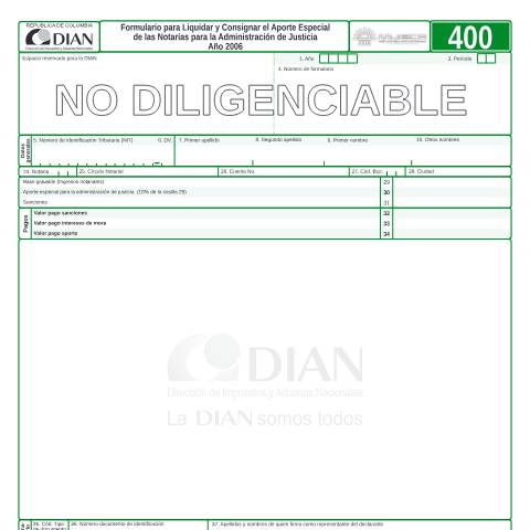 Vista previa del documento Formulario para liquidar y consignar el aporte especial de las notarías para la administración de justicia año 2006 — Año 2006, Colombia (CERFA n°F400-2006)