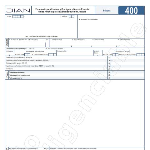 Vista previa del documento Formulario para Liquidar y Consignar el Aporte Especial de las Notarías para la Administración de Justicia - Resolución 4 de enero 15 de 2019. — Año 2025, Colombia (CERFA n°F400-2025)