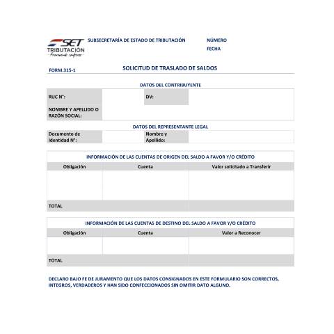 Vista previa del documento Formulario N° 315 Solicitud de Translado de Saldos Versión 1 (1) — Declaraciones Juradas, Paraguay (CERFA n°F315)