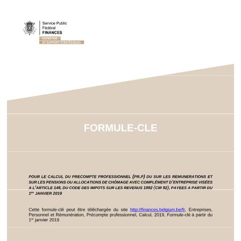 Aperçu du document Formule-clé à partir du 1er janvier 2019 (PDF, 165.61 Ko) — SPF Finances, Belgique (CERFA n°700-formule-cle-20190101)