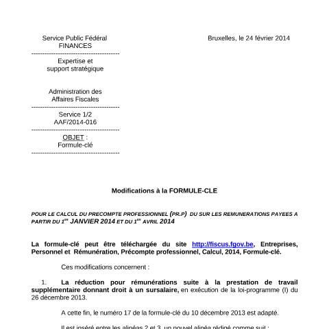 Aperçu du document Formule-clé à partir du 1er janvier 2014 et du 1er avril 2014 (PDF, 15.13 Ko) — SPF Finances, Belgique (CERFA n°fc2014-0016FR)