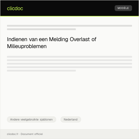 Documentvoorvertoning: Formulier voor melding overlast of milieuproblemen — Andere veelgebruikte sjablonen, Nederland