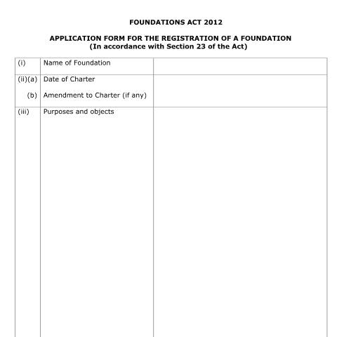 Document preview: APPLICATION FORM FOR THE REGISTRATION OF A FOUNDATION — Form, Mauritius (CERFA n°APPLICATION-FORM-FOR-THE-REGISTRATION-OF-A-FOUNDATION)
