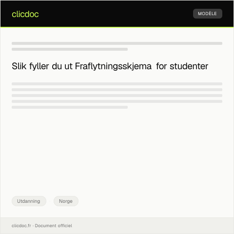 Document preview: Fraflytningsskjema for studenter — Utdanning, Norge