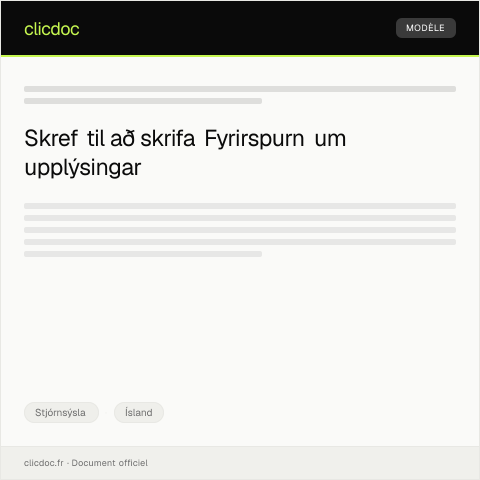 Document preview: Fyrirspurn um upplýsingar — Stjórnsýsla, Ísland