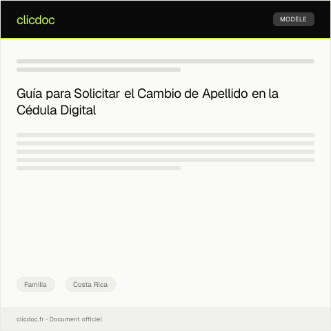 Vista previa del documento Gestionar el Cambio de Apellido en la Cédula de Identidad Digital — Familia, Costa Rica