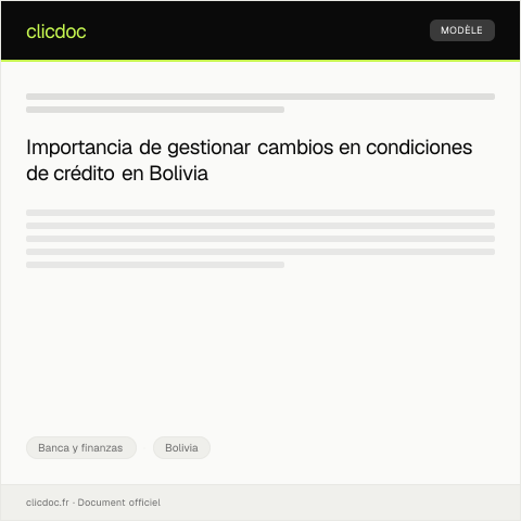 Vista previa del documento Gestionar cambios en condiciones de crédito — Banca y finanzas, Bolivia