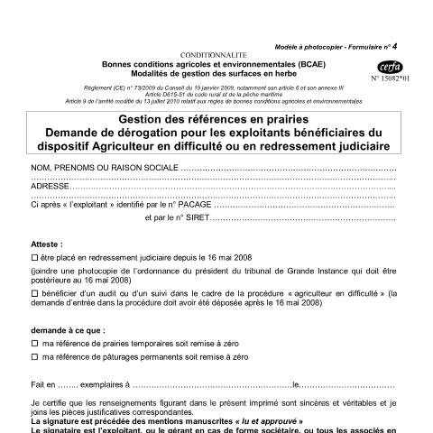 Aperçu du document Gestion des références en prairies - Demande de dérogation pour les exploitants bénéficiaires du dispositif Agriculteur en difficulté ou en redressement judiciaire — Professionnels, France (CERFA n°15082*01)
