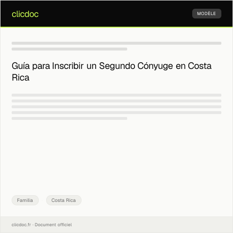 Vista previa del documento Gestionar la Inscripción de un Segundo Cónyuge en el Registro Civil — Familia, Costa Rica