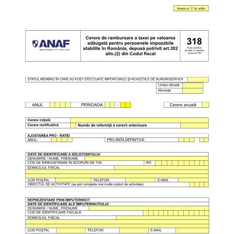 Document preview: Cerere de rambursare a taxei pe valoarea adăugată pentru persoanele impozabile stabilite în România, depusă potrivit art. 302 alin. (2) din Codul fiscal (OPANAF 2810/2016) — Cereri, România (CERFA n°318_A2_OPANAF_2810_2016)