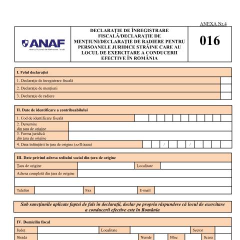 Document preview: Declarație de înregistrare fiscală/Declarație de mențiuni/Declarație de radiere pentru persoanele juridice străine care au locul de exercitare a conducerii efective în România (OPANAF 1699/2021, cu modificările și completările ulterioare) — Declarații de înregistrare fiscală, România (CERFA n°D_016_OPANAF_15_2026)