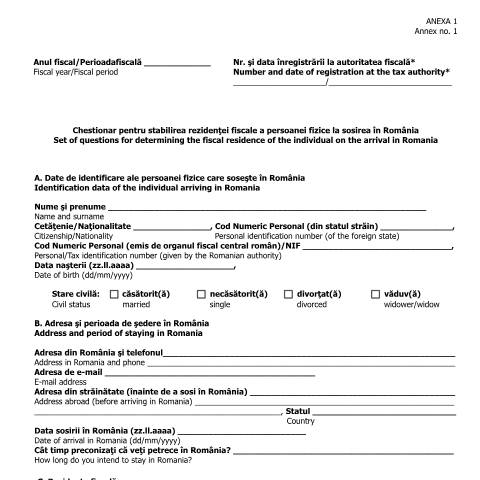 Document preview: Chestionar pentru stabilirea rezidenței fiscale a persoanei fizice la sosirea în România / Set of questions for determining the fiscal residence of the individual on the arrival in Romania (OMFP 1099/2016) — Chestionare, România (CERFA n°A1_OMFP_1099_2016)