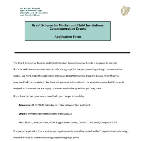 Document preview: Grant Scheme for Mother and Child Institutions Commemorative Events: Application Form — Department of Children, Disability and Equality, Ireland