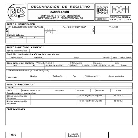 Vista previa del documento Formulario 0355 -Cancelación - Empresas y otras entidades unipersonales o pluripersonales -DGI-BPS — DGI - Formularios, Uruguay (CERFA n°0355)