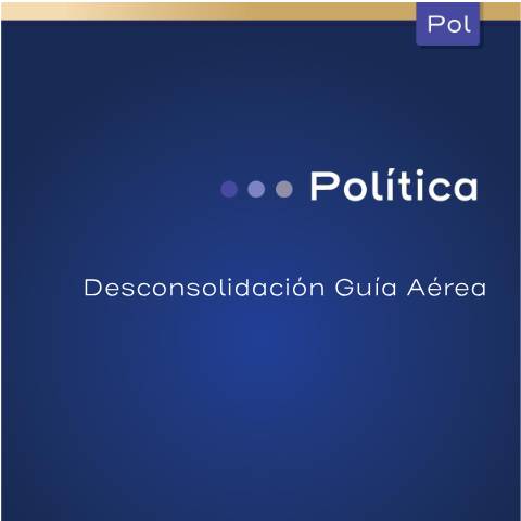 Vista previa del documento MH DGA PRO 05 POL 003 Poltica Desconsolidacion Guia Aereav 2 — Guía / Paso a paso, Costa Rica (CERFA n°MH-DGA-PRO05-POL-003-PolticaDesconsolidacionGuiaAereav2)