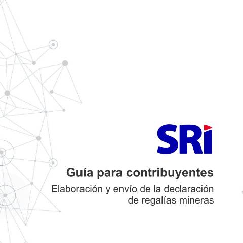 Vista previa del documento Guía para el llenado del formulario de Regalías a la Actividad Minera — Impuesto al Valor Agregado (IVA), Ecuador (CERFA n°Guía para el llenado del Formulario Regalías Mineras)