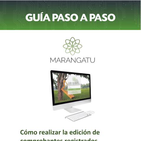 Vista previa del documento Guia paso a paso - Cómo realizar la edición de comprobantes registrados a través del Sistema Marangatu — Guias, Paraguay