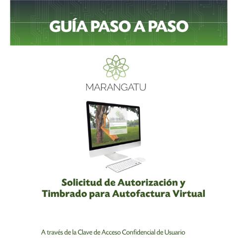 Vista previa del documento Guia paso a paso Nuevo Marangatu - Solicitud de Autorización y Timbrado para Autofactura Virtual — Guias / TIMBRADO, Paraguay