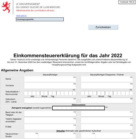 Aperçu du document Einkommensteuererklärung des Jahres N im PDF-Format zum Download LuxTrust Benutzer können die Erklärung elektronisch im PDF Format über MyGuichet.lu zustellen — Impôt sur le revenu, Luxembourg (CERFA n°100 D)