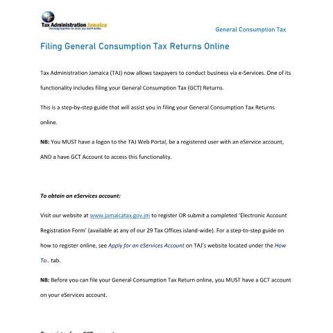 Document preview: Guide - Filing GCT Online — Guide, Jamaica (CERFA n°guide---filing-general-consumption-tax-online)