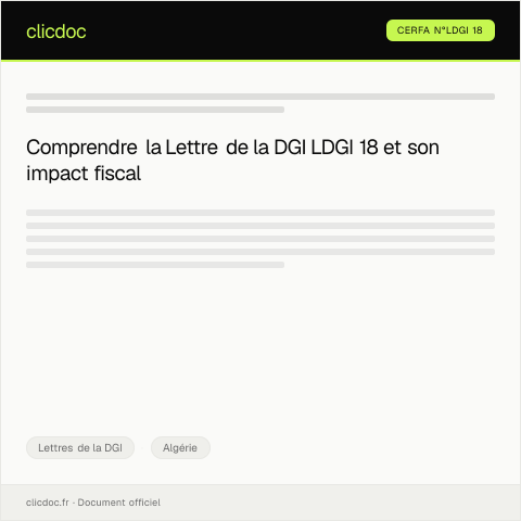 Aperçu du document LDGI 18 — Lettres de la DGI, Algérie (CERFA n°LDGI 18)
