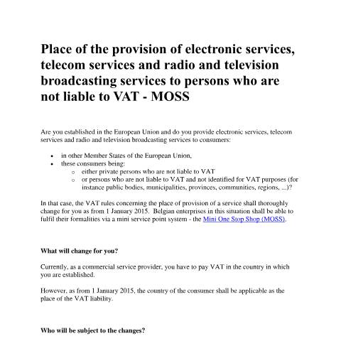 Aperçu du document English version (PDF, 291.84 KB) — Localisation du service pour les services électroniques, services de télécommunications et services de radiodiffusion et de télévision fournis à des non-assujettis à la TVA - MOSS, Belgique (CERFA n°electronic-services)