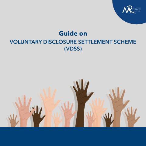 Document preview: Guide on Voluntary Disclosure Settlement Scheme (VDSS) 2025 — Guide, Mauritius (CERFA n°GuideVDSS)