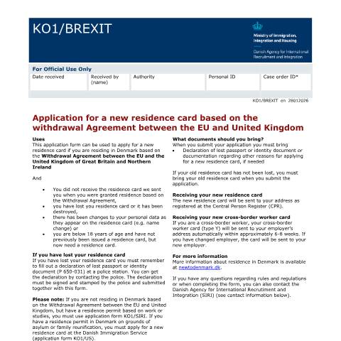 Document preview: KO1/BREXIT — Application for a new residence card based on the withdrawal Agreement between the EU and United Kingdom — SIRI / Application forms - SIRI, Danmark (CERFA n°KO1/BREXIT)