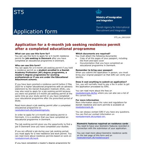 Document preview: ST5 — Application for a 6-month job seeking residence permit after a completed educational programme — SIRI / Application forms - SIRI, Danmark (CERFA n°ST5)