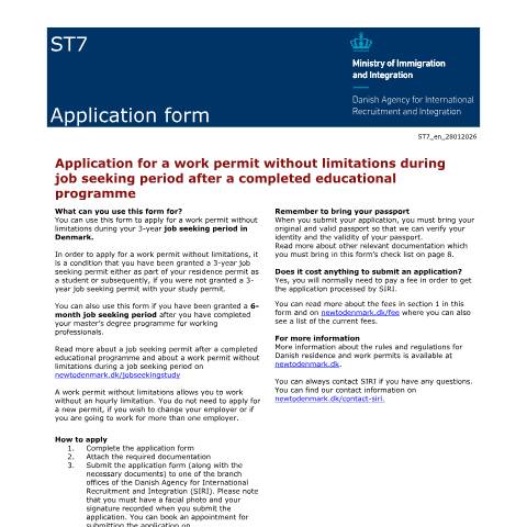 Document preview: ST7 — Application for a work permit without limitations during job seeking period after a completed educational programme — SIRI / Application forms - SIRI, Danmark (CERFA n°ST7)