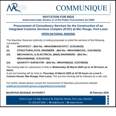 Document preview: Invitation for Bids-Procurement of Consultancy Services for the Construction of an Integrated Customs Services Complex (ICSC) (25.02.25) — Reference, Mauritius (CERFA n°Bids250225)
