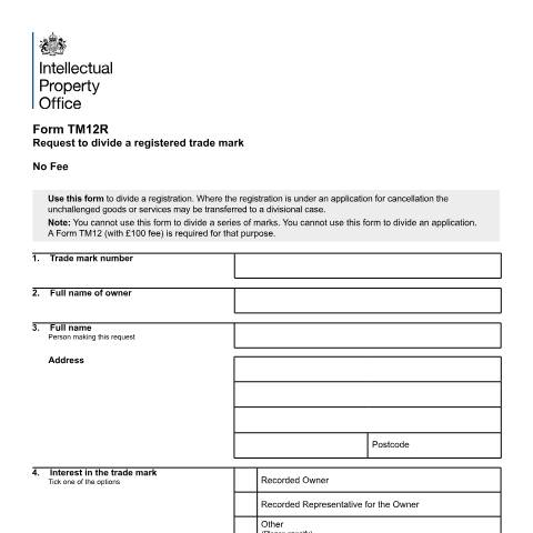Document preview: Request to divide a registered trade mark — Intellectual Property Office, United Kingdom