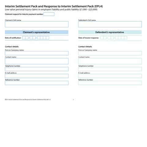 Document preview: Form EPL4: Interim Settlement Pack and Response to Interim Settlement Pack: Low value personal injury claims in employers' liability and public liability (£1,000 - £25,000). — HM Courts & Tribunals Service, United Kingdom