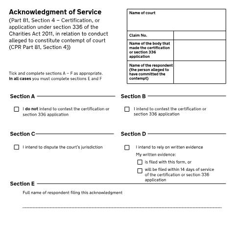 Document preview: Form N210C: Acknowledgment of Service. (Part 81, Section 4 - Certification, or application under section 336 of the Charities Act 2011, in relation to conduct alleged to constitute contempt of court (CPR Part 81, Section 4)) — HM Courts & Tribunals Service, United Kingdom