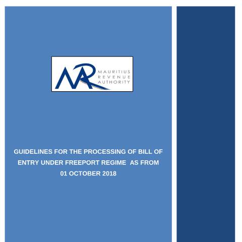 Document preview: Guidelines for the processing of BOE under the Freeport Regime — Guide, Mauritius (CERFA n°GuidelinesBOE)