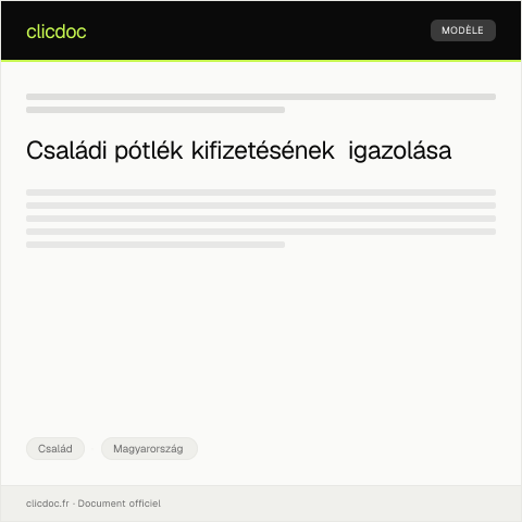 Document preview: Gyermekek családi pótlékának kifizetéséről szóló igazolás — Család, Magyarország