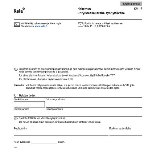 Document preview: Hakemus - Erityisraskausraha synnyttävälle — Lapsen syntymä ja hoito, Suomi (CERFA n°Kela SV 16)