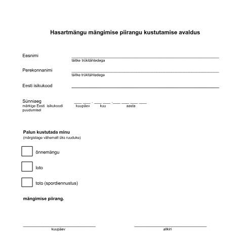 Document preview: Hasartmängu mängimise piirangu kustutamise avaldus — e-teenused-maksutarkus, Eesti (CERFA n°HASARTMANGU MANGIMISE PIIRANGU KUSTUTAMISE)