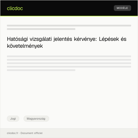 Document preview: Hatósági vizsgálati jelentés kérvénye — Jogi, Magyarország