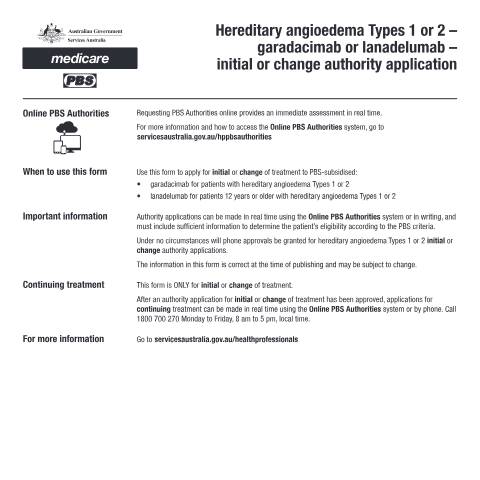 Document preview: Hereditary angioedema Types 1 or 2 - garadacimab or lanadelumab - initial or change authority application form (PB325) — Services Australia — Health professionals, Australia (CERFA n°PB325)