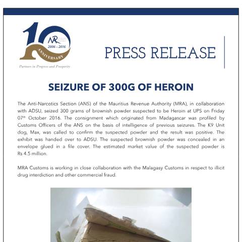 Document preview: Seizure of 300g of Heroin (08.10.16) — Document, Mauritius (CERFA n°PressReleaseDrugSeizure)
