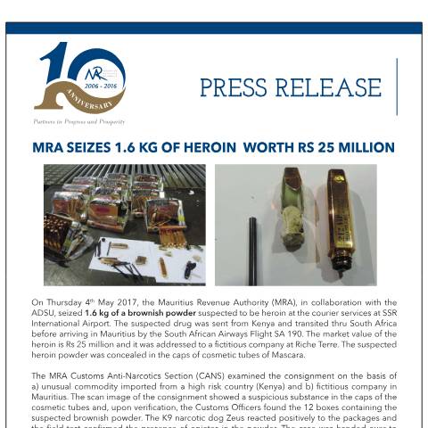 Document preview: MRA seizes 1.6 kg of heroin worth Rs 25 million (17.05.17) — Document, Mauritius (CERFA n°PressRelease170517)