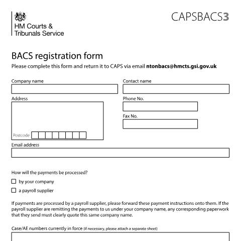 Document preview: Form CAPSBACS3: BACS registration — HM Courts & Tribunals Service, United Kingdom