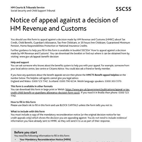 Document preview: Appeal an HMRC decision on a benefit or credit: Form SSCS5 — HM Courts & Tribunals Service, United Kingdom