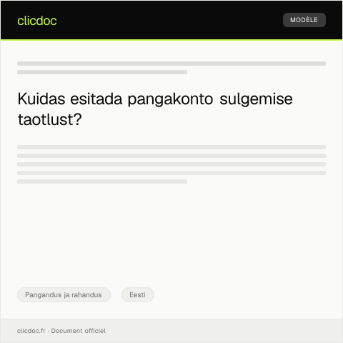 Document preview: Hoiu konto sulgemise avaldus pangaasutuses — Pangandus ja rahandus, Eesti